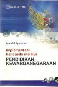 IMPLEMENTASI PANCASILA MELALUI PENDIDIKAN KEWARGANEGARAAN