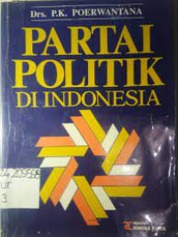 PARTAI POLITIK DI INDONESIA