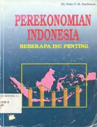 Perekonomian indonesia:beberapa isu penting