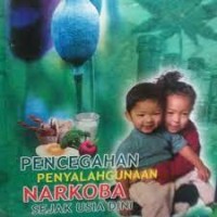 Image of Pencegahan penyalahgunaan narkoba sejak usia dini