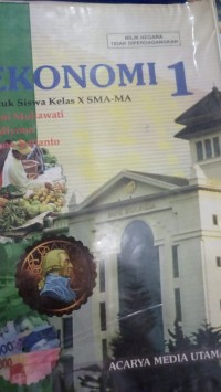 Image of Ekonomi 1 untuk siswa kelas X SMA-MA