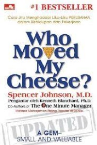 Who moved my cheese?