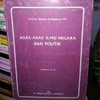 ASAS-ASAS ILMU NEGARA DAN POLITIK