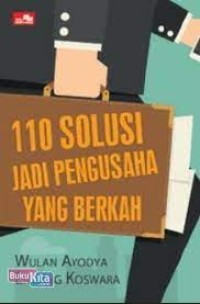 110 SOLUSI JADI PENGUSAHA YANG BERKAH