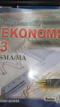 Pengetahuan sosial ekonomi 3 SMA/MA kelas XII