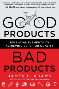 Good products, Bad products