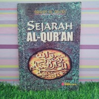 SEJARAH AL-QUR'AN
