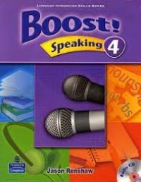 Longman integrated skills series : boost! speaking 4