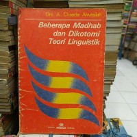 Beberapa Madhab dan Dikotomi Teori Linguistik