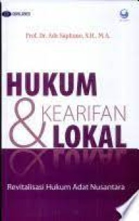 HUKUM  & KEARIFAN LOKAL