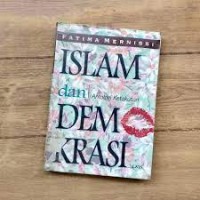 ISLAM dan Antologi Ketakutan DEMOKRASI
