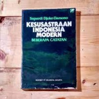KESUSASTRAAN INDONESIA MODERN - BEBERAPA CATATAN