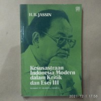 Kesusastraan Indonesia Modern dalam Kritik dan Esai III