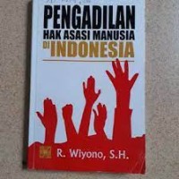 PENGADILAN HAK ASASI MANUSIA DI INDONESIA