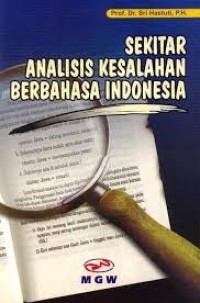 SEKITAR ANALISIS KESALAHAN BERBAHASA INDONESIA