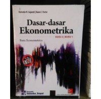 Dasar-dasar ekonometrika :basic econometrika