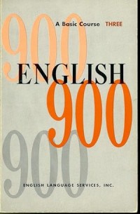 English 900 : a basic course (book three)