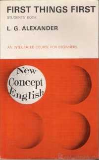 First Things First (students' book) : an integrated course for beginners