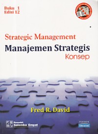 Strategic management:manajemen strategis konsep