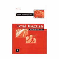 Total english workbook (with key) upper intermediate