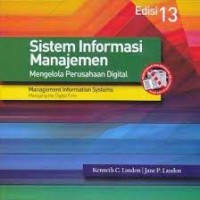 Sistem informasi manajemen:mengelola perusahaan digital ED 13