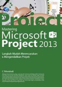 Mastering Microsoft Project 2013