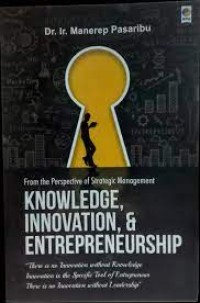 From the perspective of strategic management knowledge innovation & entrepreneurship